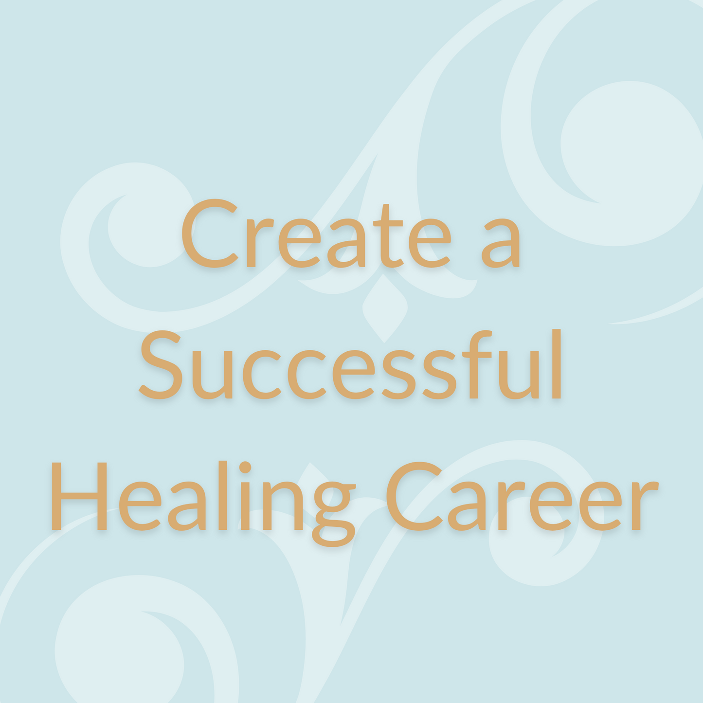 Create a Successful Healing Career Atomic Healing Audio