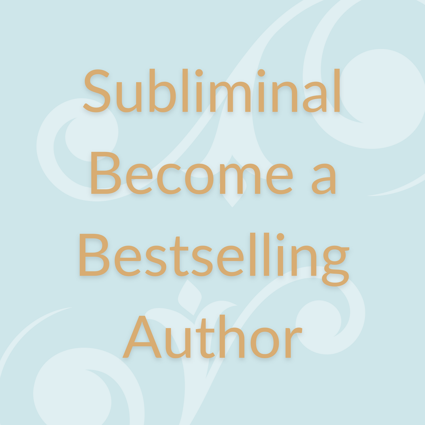 Subliminal to Become a Bestselling Author